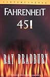 Fahrenheit 451 by Ray Bradbury Fahrenheit 451 by Ray Bradbury