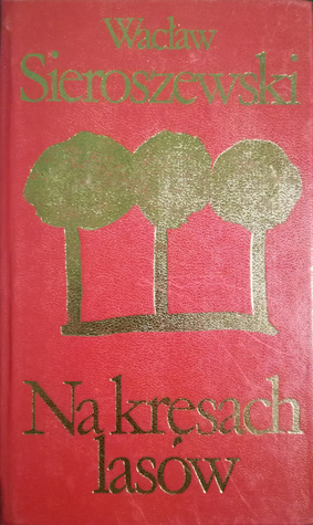 Na kresach lasów (Hardcover)