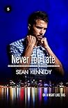 Never Too Late by Sean Kennedy