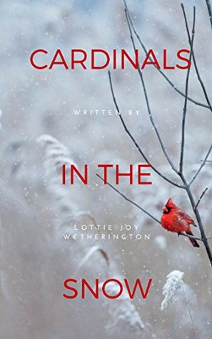 Cardinals in the Snow (Kindle Edition)