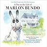 A Day in the Life of Marlon Bundo by Jill Twiss