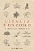 L'Italia è un bosco: Storie di grandi alberi con radici e qualche fronda