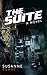 The Suite: A Novel