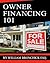 Owner Financing 101 by William Bronchick