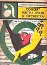 Concert pentru spion și orchestră