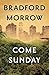 Come Sunday