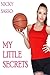 My Little Secrets