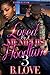 Loved by a Memphis Hoodlum 3 by B. Love