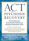 ACT for Psychosis...