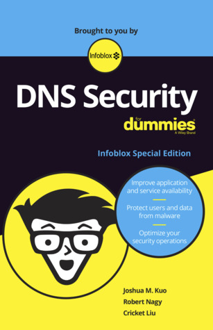 DNS Security For Dummies®, Infoblox Special Edition