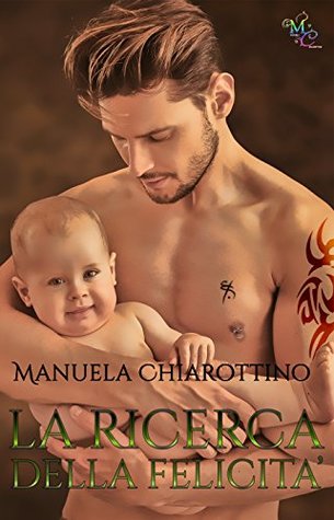 La ricerca della felicità (Kindle Edition)
