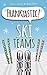 FRANKTASTIC SKI TEAMS by B. Briers FRANKTASTIC SKI TEAMS by B. Briers