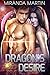 Dragon's Desire (Red Planet Dragons of Tajss, #8)