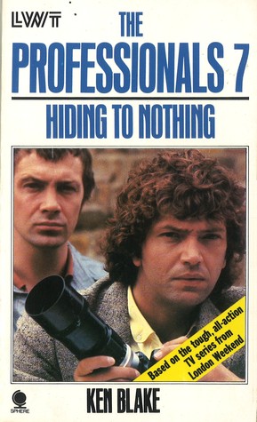 Hiding to Nothing (The Professionals, #7)