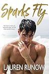 Sparks Fly by Lauren Runow