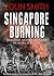 Singapore Burning by Colin Smith