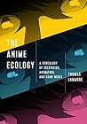 The Anime Ecology...