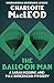 The Balloon Man (The Sarah Kelling and Max Bittersohn Mysteries Book 12)