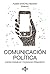 Comunicación política by Rubén Sánchez Medero