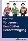 Förderung bei sozialer Benachteiligung (Fördern lernen 1) (German Edition)