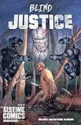All Time Comics: Blind Justice #2