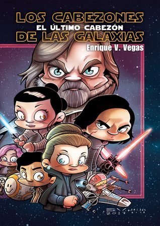 Los cabezones de las galaxias: El último cabezón