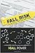 Fall Risk: A Collection of Poetry and Short Stories