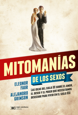 Mitomanías de los sexos (Paperback)