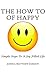 The How To of Happy by Joshua Gordon