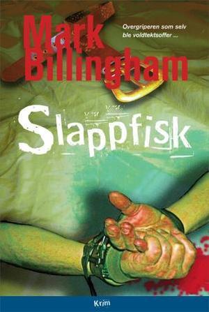 Slappfisk (Tom Thorne, #3)