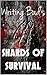 Shards of Survival
