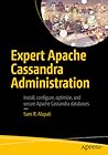 Expert Apache Cassandra Administration Expert Apache Cassandra Administration