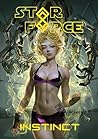 Book cover for Star Force: Instinct: (SF49)