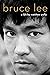 Bruce Lee: A Life