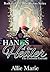 Hands of the Healer: The Ch...