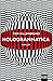 Hologrammatica