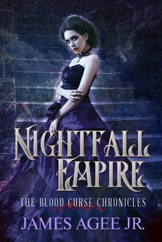 Nightfall Empire by James Agee Jr.