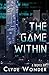 The Game Within by Clyde Wonder