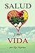 Salud y más vida