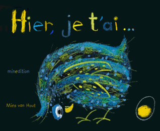 Hier, je t'ai... (Board book)