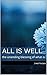 All is Well: the unending b...