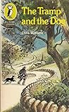 The Tramp and the Dog The Tramp and the Dog
