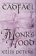 Monk's Hood (Chronicles of Brother Cadfael, #3)