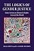 The Logics of Gender Justice: State Action on Women's Rights Around the World (Cambridge Studies in Gender and Politics)
