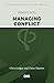 Insight into Managing Conflict (Waverley Abbey Insight Series)
