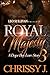 Royal Majesty 3: A Dope Boy...