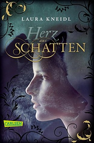 Herz Aus Schatten By Laura Kneidl