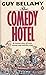 The Comedy Hotel