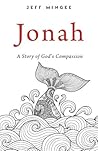 Jonah: A Story of God’s Compassion