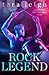 Rock Legend (Nothing but Trouble, #2)
